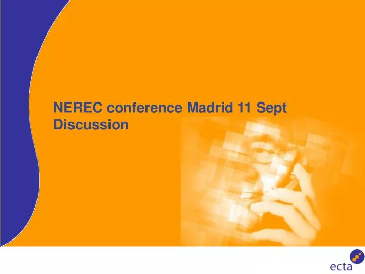 nerec conference madrid 11 sept discussion