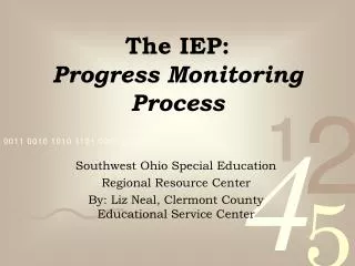 The IEP: Progress Monitoring Process