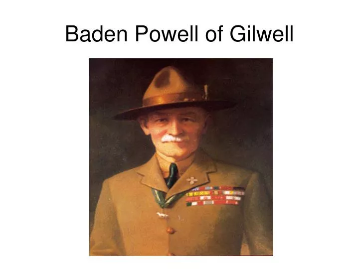 baden powell of gilwell