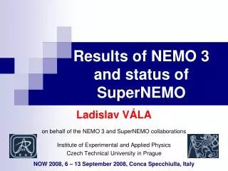 Results of NEMO 3 and status of SuperNEMO