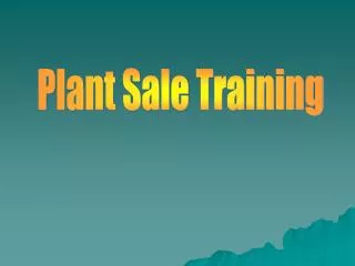 Plant Sale Training