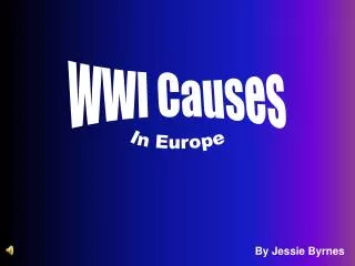 WWI Causes