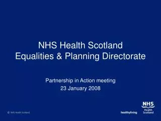 NHS Health Scotland Equalities &amp; Planning Directorate