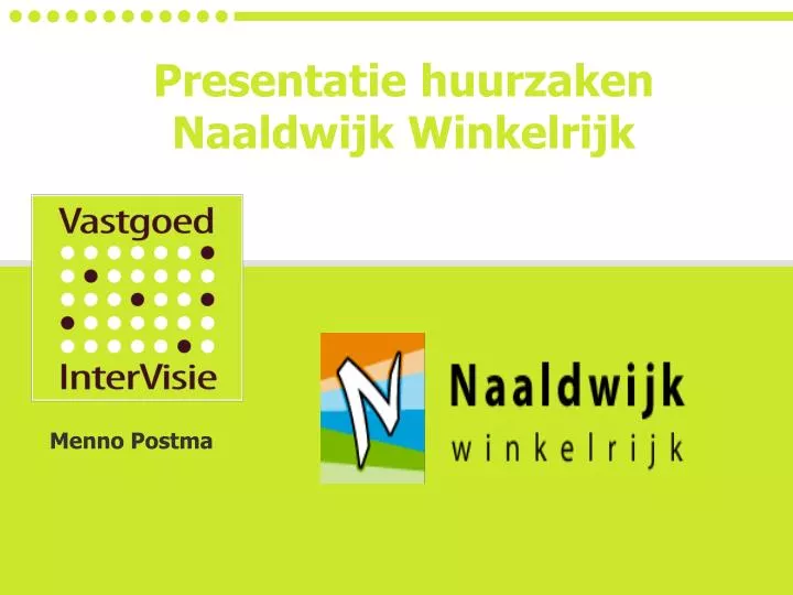 presentatie huurzaken naaldwijk winkelrijk