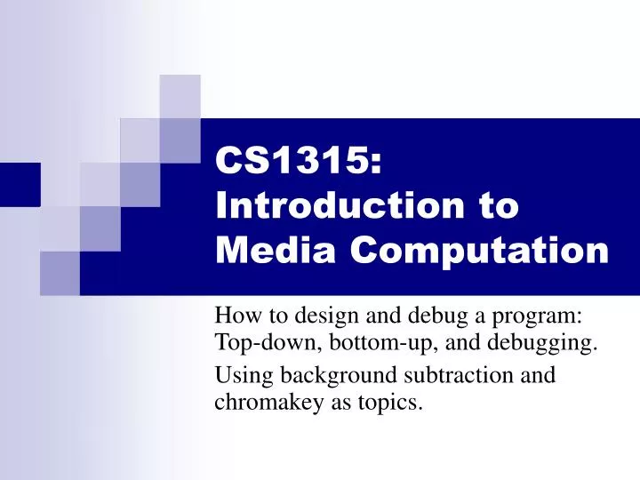 cs1315 introduction to media computation