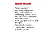 Opening Remarks - slide 1