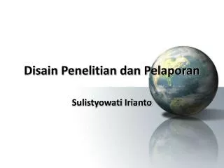 disain penelitian dan pelaporan