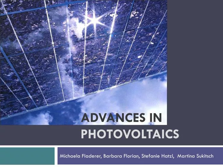 advances in photovoltaics