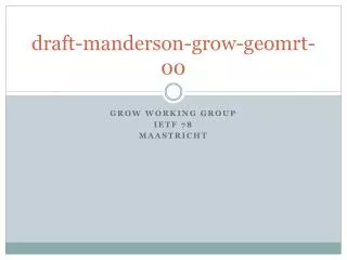 draft-manderson-grow-geomrt-00