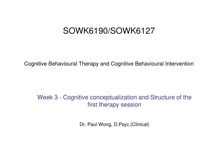 sowk6190 sowk6127 cognitive behavioural therapy and cognitive behavioural intervention