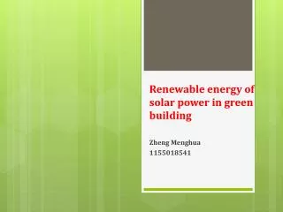 Renewable energy of solar power in green building