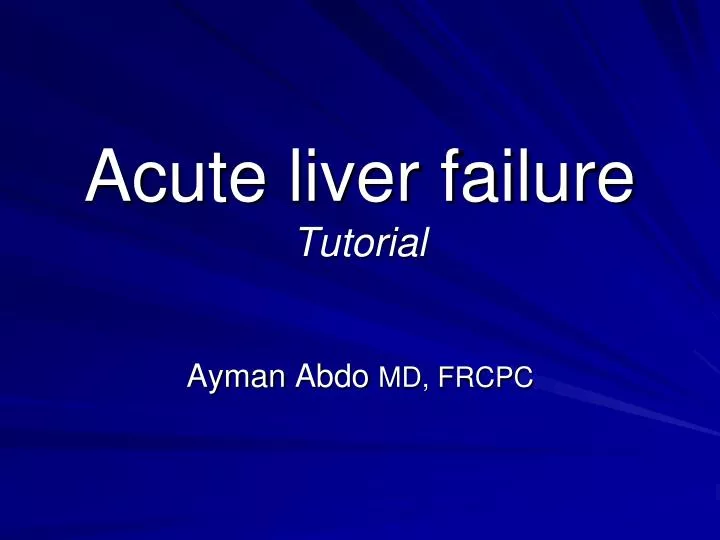 acute liver failure tutorial