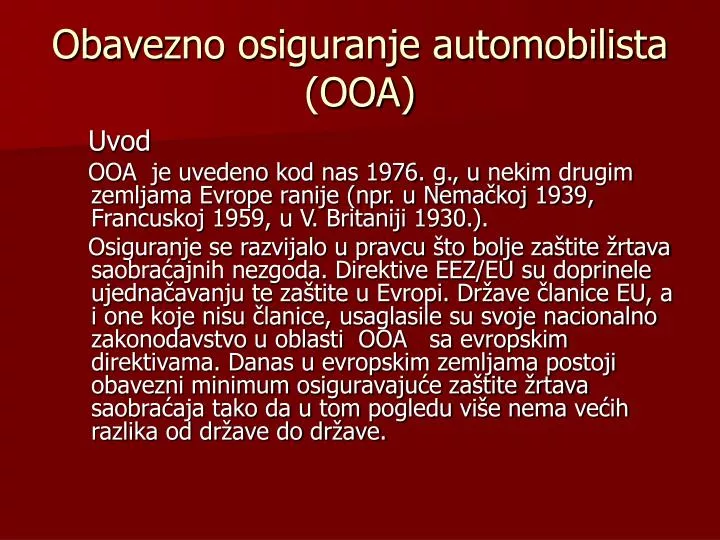 obave z no osiguranje automobilista ooa