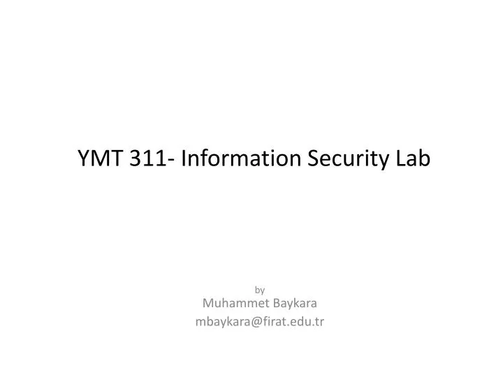 ymt 311 information security lab