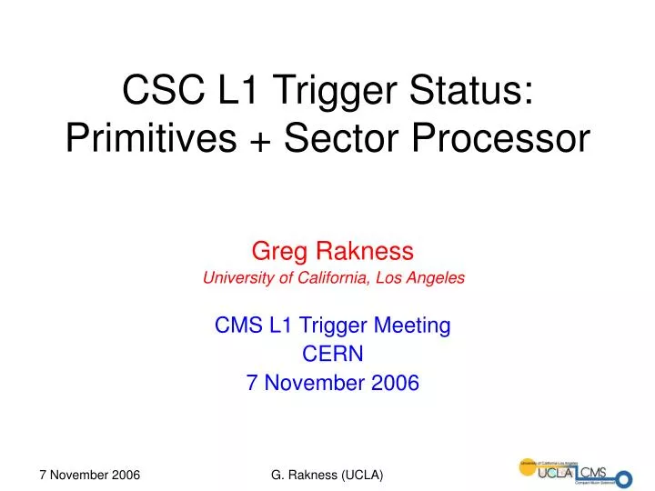 csc l1 trigger status primitives sector processor