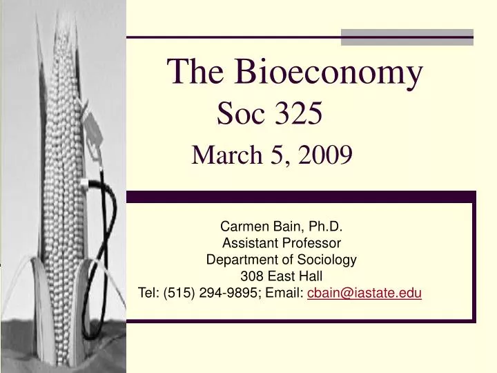 the bioeconomy soc 325 march 5 2009