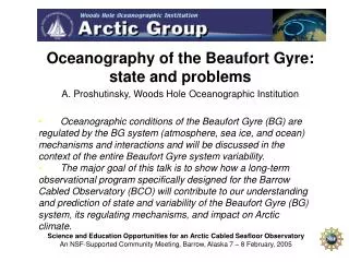 Oceanography of the Beaufort Gyre: state and problems