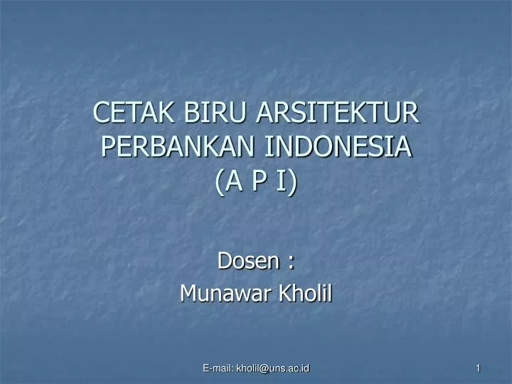 cetak biru arsitektur perbankan indonesia a p i