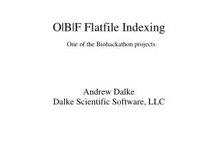 O|B|F Flatfile Indexing