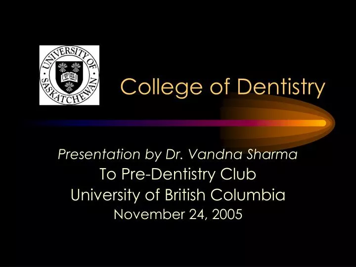 college of dentistry