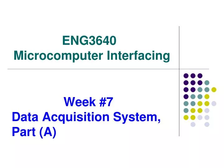 week 7 data acquisition system part a