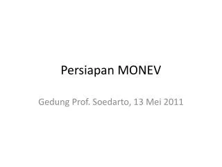 persiapan monev