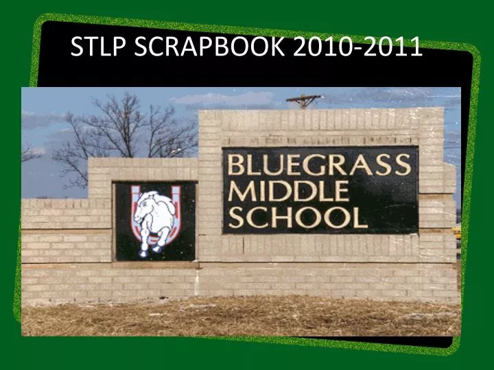 stlp scrapbook 2010 2011