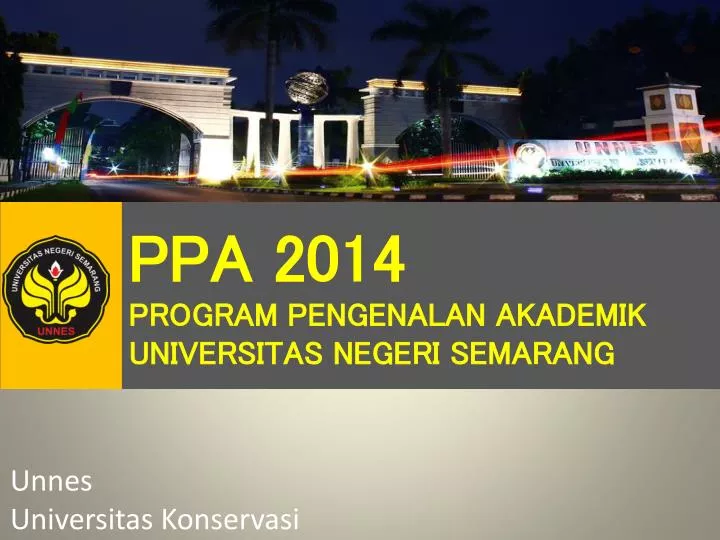 ppa 2014 program pengenalan akademik universitas negeri semarang