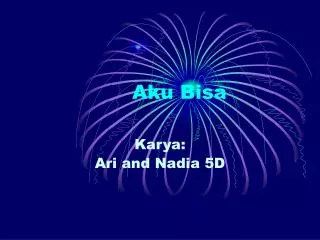 aku bisa