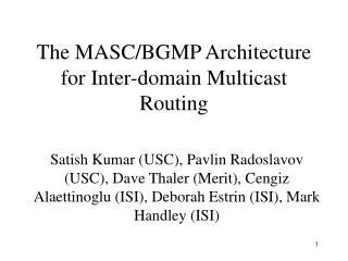 The MASC/BGMP Architecture for Inter-domain Multicast Routing