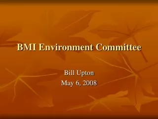 BMI Environment Committee