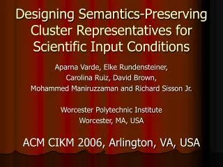 Designing Semantics-Preserving Cluster Representatives for Scientific Input Conditions