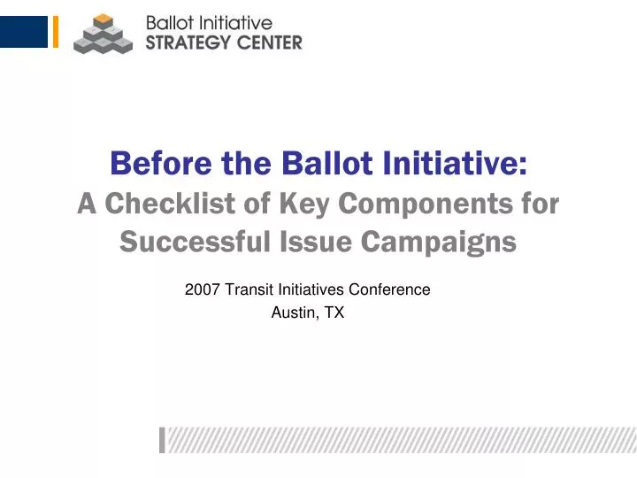 before the ballot initiative a checklist of key components for successful issue campaigns