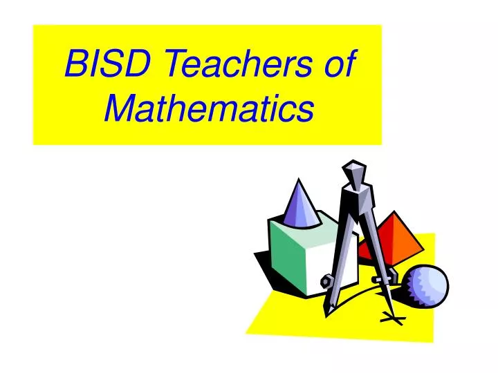bisd teachers of mathematics