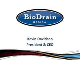 Kevin Davidson President &amp; CEO