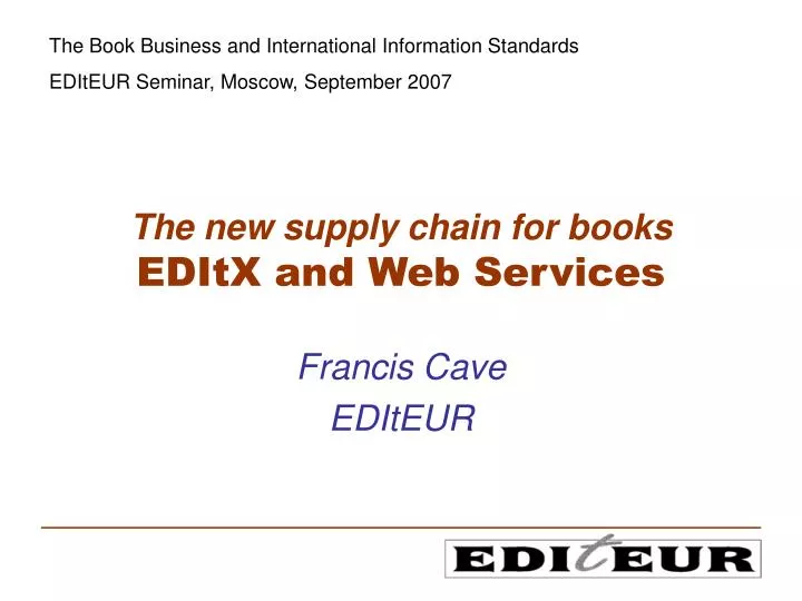 the new supply chain for books editx and web services