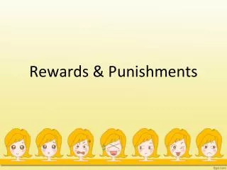 rewards punishments