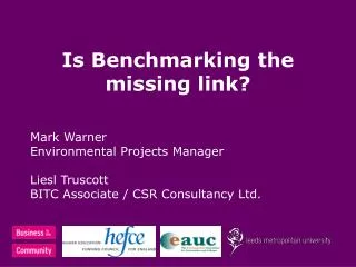 Is Benchmarking the missing link?