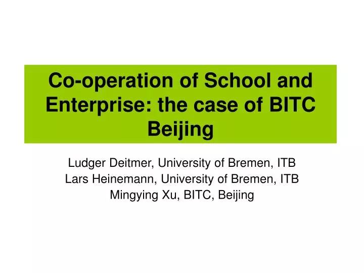 co operation of school and enterprise the case of bitc beijing