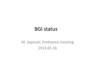 BGI status