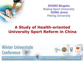 A Study of Health-oriented University Sport Reform in China