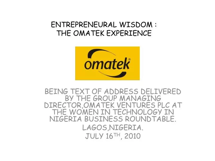 entrepreneural wisdom the omatek experience