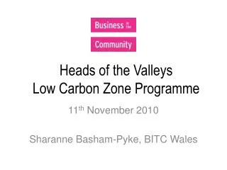 Heads of the Valleys Low Carbon Zone Programme
