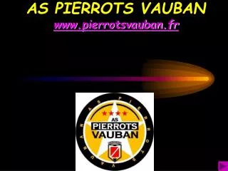 as pierrots vauban www pierrotsvauban fr