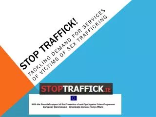 STOP TRAFFICK!