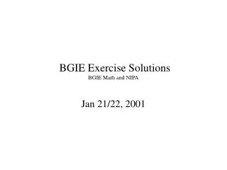 BGIE Exercise Solutions BGIE Math and NIPA