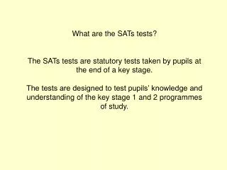 What are the SATs tests?