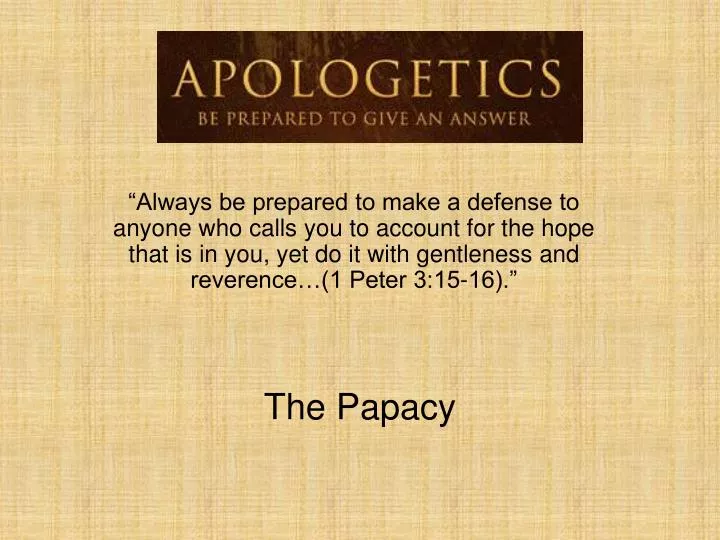 the papacy