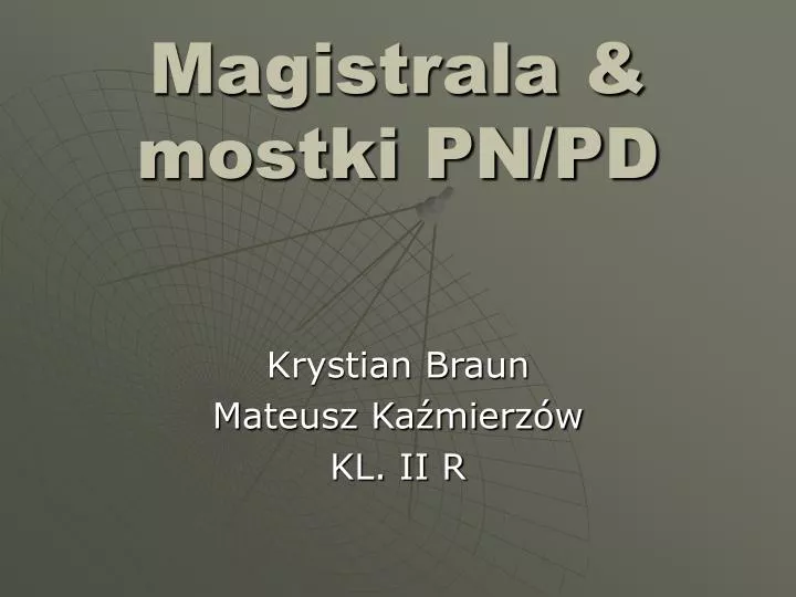 magistrala mostki pn pd