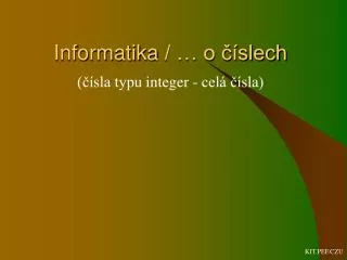 informatika o slech